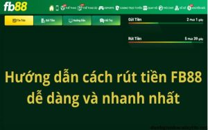 Những yếu tố quan trọng khi rút tiền từ FB88 cần được chú ý đặc biệt