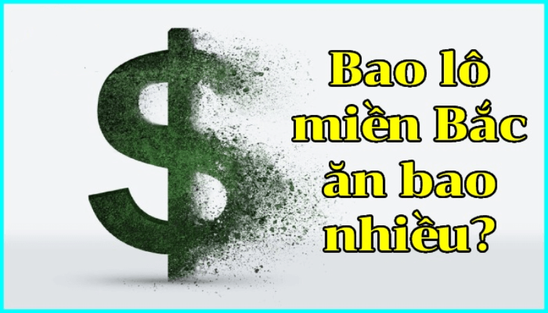 bao lô 3 con miền bắc bao nhiêu tiền theo xổ số miền Bắc?