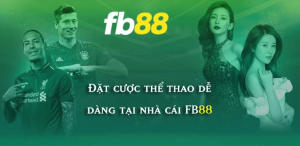 Các điểm mạnh không thể chối từ của FB88
